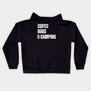 Dogs-Coffee-Camping Kids Hoodie